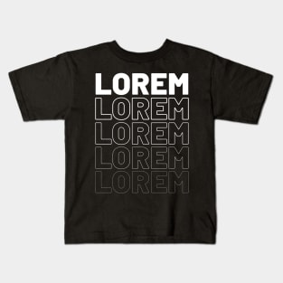 Lorem Kids T-Shirt